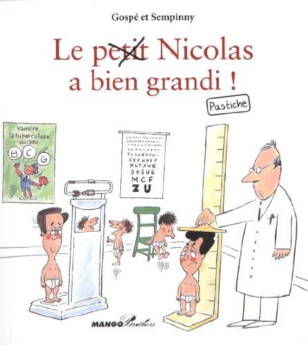 Le petit Nicolas a bien grandi ! : pastiche