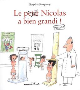 Le petit Nicolas a bien grandi ! : pastiche