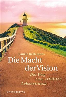 Die Macht der Vision