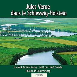 Jules Verne dans le Schleswig-Holstein (Französische Ausgabe)