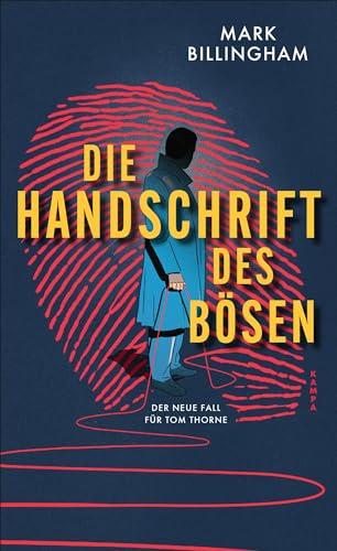 Die Handschrift des Bösen: Der neue Fall für Tom Thorne