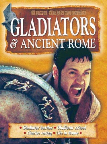 Gladiators and Ancient Rome (Time Travellers)