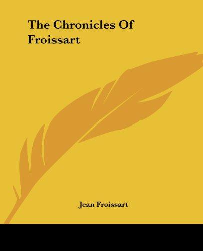 The Chronicles Of Froissart