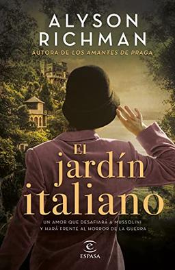 El jardín italiano (Espasa Narrativa)