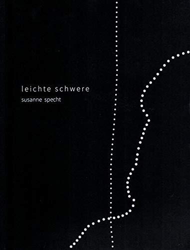 Susanne Specht - Leichte Schwere