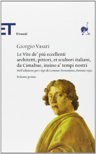 Le Vite Dei Piu Eccellenti Pittori E Architetti 2 Volumi