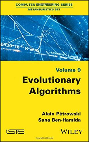 Evolutionary Algorithms (Computer Engineering: Metaheuristics, Band 9)