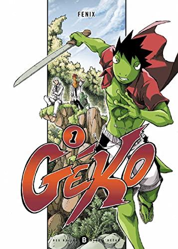 Géko. Vol. 1