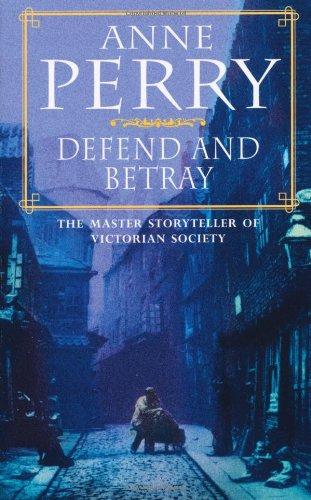 Defend and Betray (William Monk)