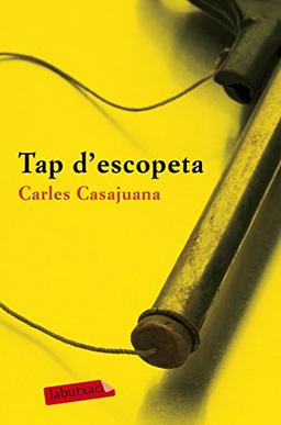 Tap d'escopeta (LABUTXACA)