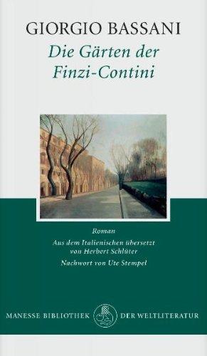 Die Gärten der Finzi-Contini: Roman