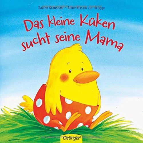 Das kleine Küken sucht seine Mama