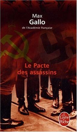 Le pacte des assassins : roman-histoire