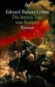 Die letzten Tage von Pompeji.