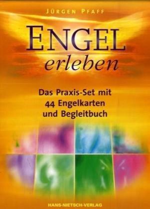 Engel erleben: Das Praxis-Set mit 44 Engelkarten und Begleitbuch