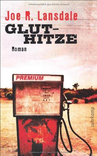 Gluthitze: Roman (suhrkamp taschenbuch)