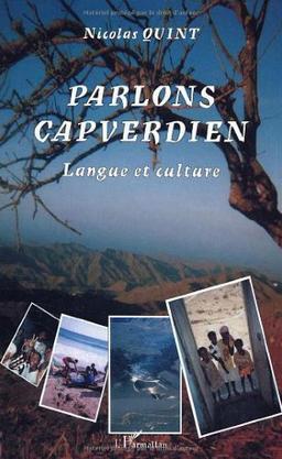 Parlons capverdien : langue et culture