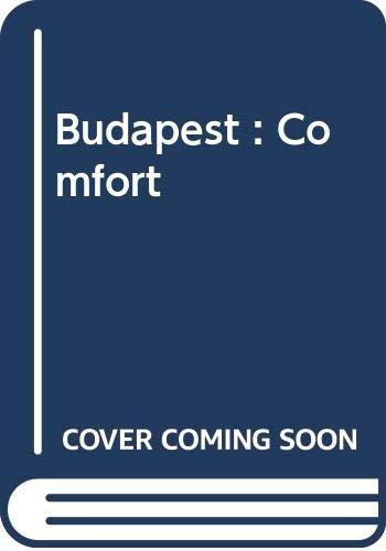 Budapest : Comfort