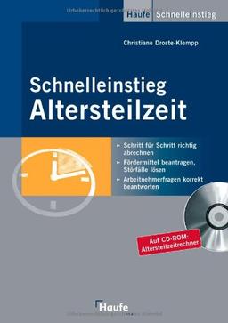 Schnelleinstieg Altersteilzeit: Schritt für Schritt richtig abrechnen