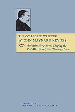 The Collected Writings of John Maynard Keynes 30 Volume Paperback Set: The Collected Writings of John Maynard Keynes