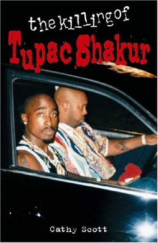 The Killing of Tupac Shakur