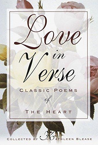 Love in Verse: Classic Poems of the Heart