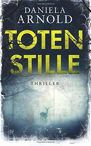 Totenstille: Thriller