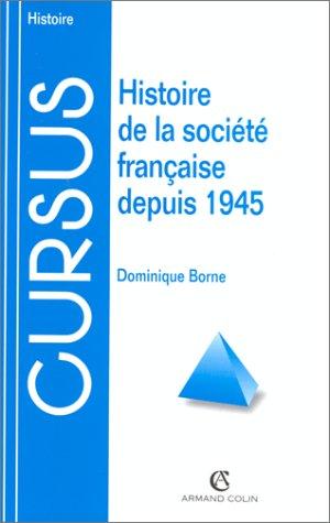 Historie De La Societe Francaise Depuis 1945