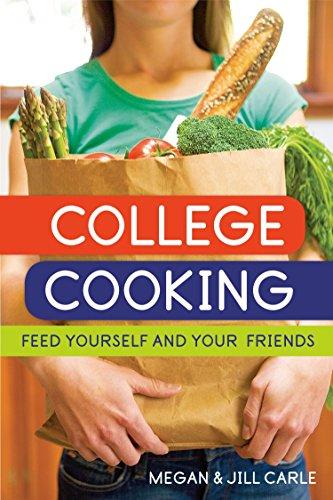 College Cooking: Feed Yourself and Your Friends