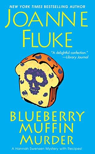 Blueberry Muffin Murder (A Hannah Swensen Mystery, Band 3)