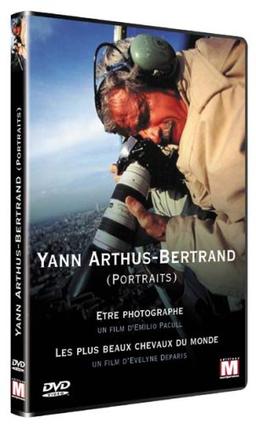 Yann Arthus Bertrand : Etre photographe+ Les plus beaux chevaux du monde [FR Import]