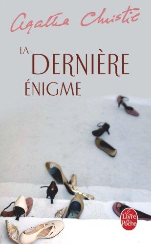 La dernière énigme