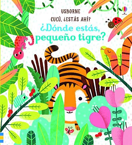 ¿Dónde estás, pequeño tigre? (Cucú, ¿estás ahí?)