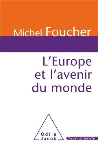 L'Europe et l'avenir du monde