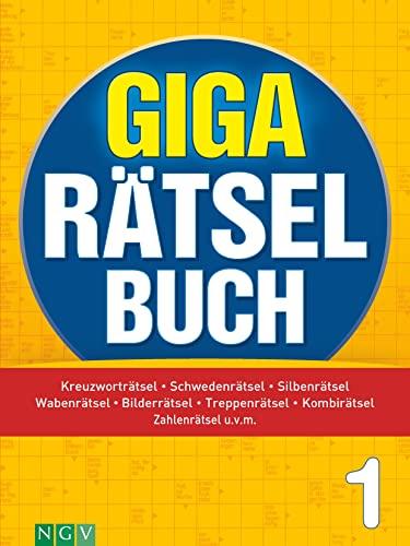 Giga-Rätselbuch 1: Rätselspaß XXL | Der perfekte Rätselmix im Großformat