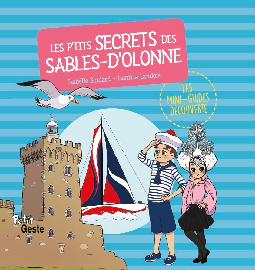 Les p'tits secrets des Sables-d'Olonne