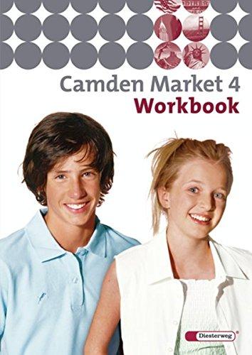 Camden Market / Binnendifferenzierendes Englischlehrwerk für die Sekundarstufe I und Grundschule 5 / 6 - Ausgabe 2005: Camden Market - Ausgabe 2005. ... Camden Market - Ausgabe 2005: Workbook 4