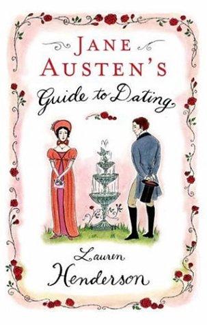 Jane Austen's Guide To Dating