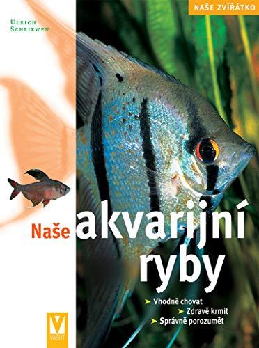 Naše akvarijní ryby: Naše zvířátko (2006)