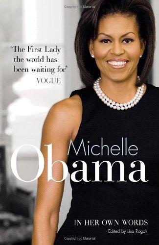 Michelle Obama In Her Own Words