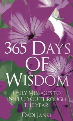 365 Days of Wisdom: Daily Messages to Inspire You Through the Year