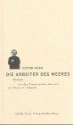 Die Arbeiter des Meeres: Roman