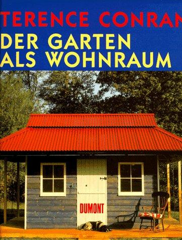 Der Garten als Wohnraum. Sonderausgabe