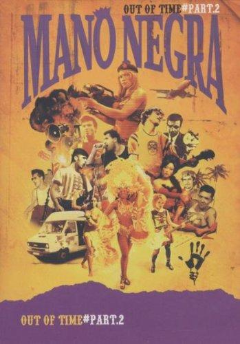 Mano Negra - Best of: Out of Time Vol.2