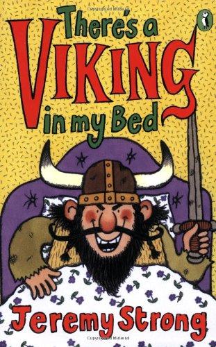 There's a Viking in My Bed (Puffin Books)