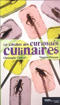 Le cabinet des curiosités culinaires