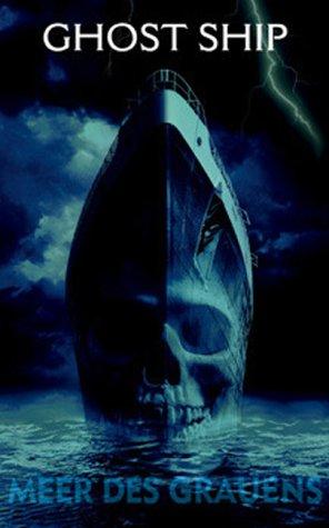 Ghost Ship (FSK 16) [VHS]