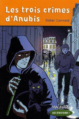 Les trois crimes d'Anubis : CM1