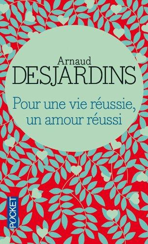 Pour une vie réussie, un amour réussi