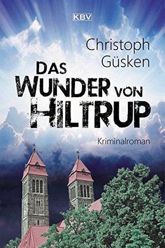 Das Wunder von Hiltrup: Kriminalroman (KBV-Krimi)